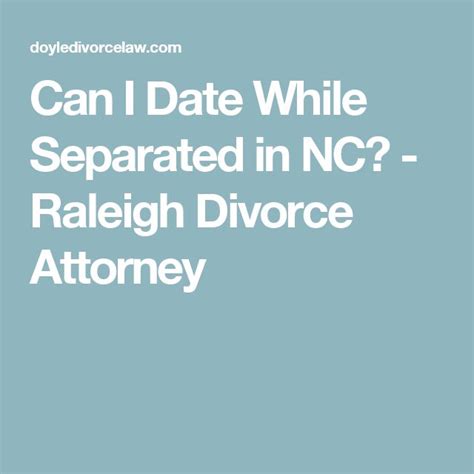 dating while separated in nc